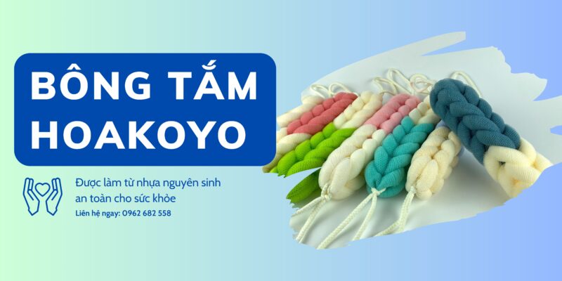 bông tắm Hoakoyo